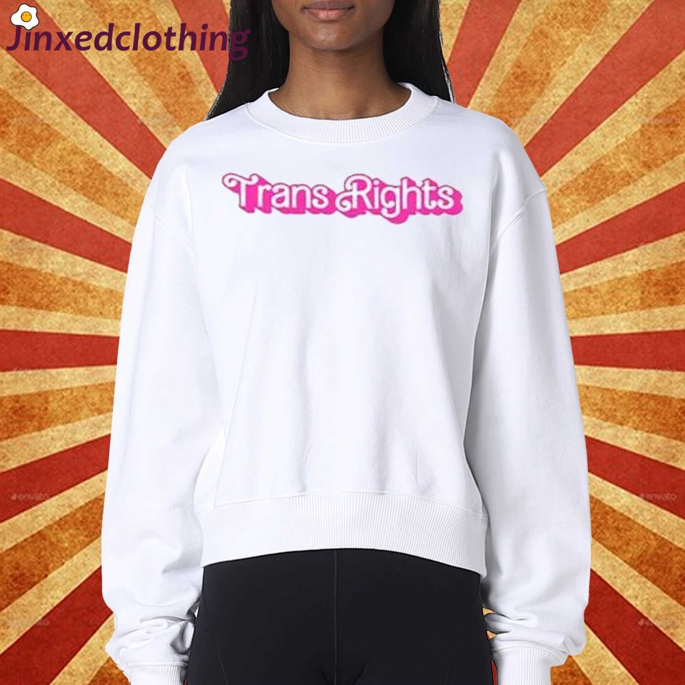 Official Trans Rights Barbie Shirt Sweatshirt 